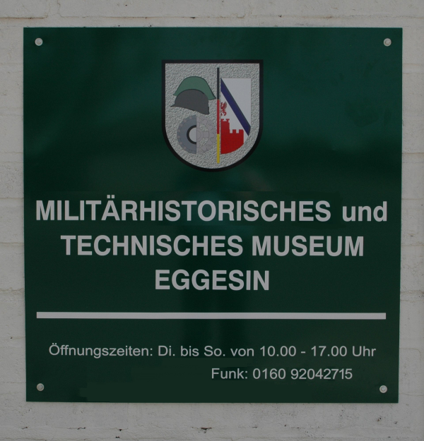Schild am Eingang vom Militärmuseum Eggesin